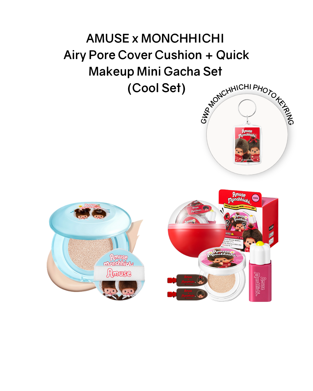 [PROMO] AMUSE x MONCHHICHI Airy Pore Cover Cushion + Quick Makeup Mini Gacha Set (Warm/Cool)